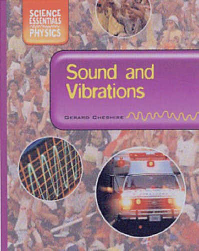 Sound and Vibrations (9780237530082) by Gerard Cheshire