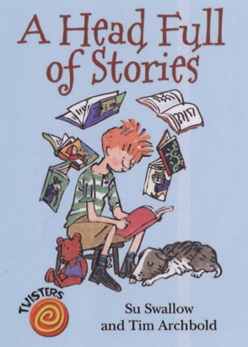 Beispielbild fr A Head Full of Stories (Twisters) zum Verkauf von WorldofBooks