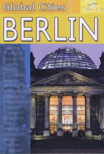 Stock image for Global Cities: Berlin for sale by The Book Nest Ltd