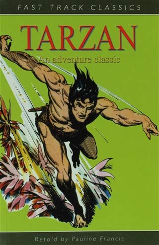 Tarzan. Original by Edgar Rice Burroughs (9780237531607) by Edgar Rice Burroughs