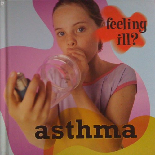 Asthma (9780237533540) by Jillian Powell
