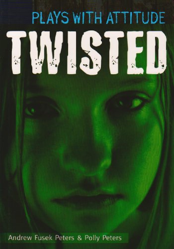 Stock image for Twisted (Plays with Attitude) for sale by WorldofBooks