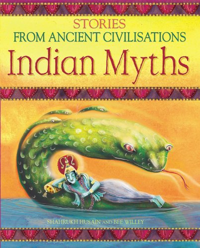 Beispielbild fr Indian Myths (Stories from Ancient Civilisations) (Stories from Ancient Civilisations S.) zum Verkauf von WorldofBooks