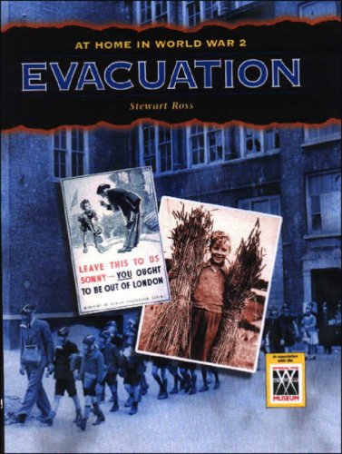 Stock image for Evacuation (At Home in World War II) (At Home in World War II S.) for sale by WorldofBooks