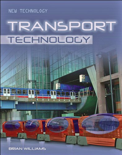 Beispielbild fr Transport Technology (New Technology) zum Verkauf von WorldofBooks