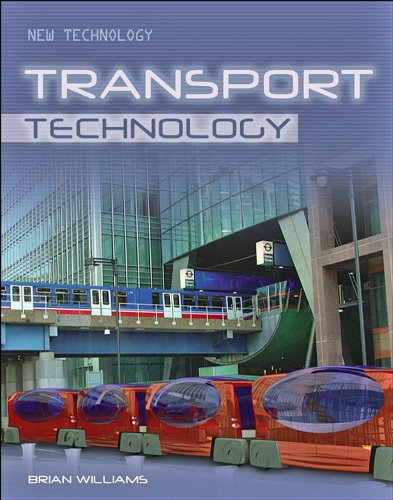 Imagen de archivo de Transport Technology (New Technology) a la venta por WorldofBooks