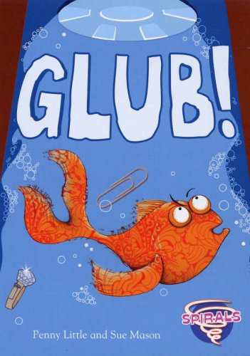Stock image for Glub! for sale by Better World Books Ltd