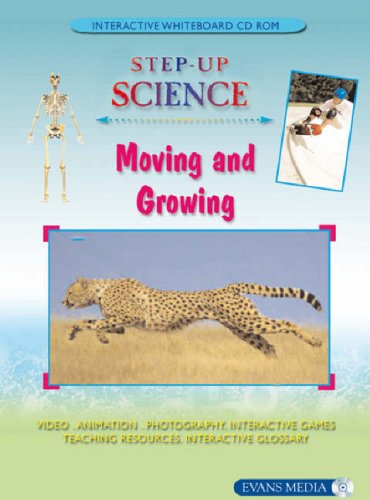 Moving and Growing (Screentakes - Step-up Science) (9780237535209) by Louise Spilsbury