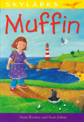 Muffin. by Anne Rooney and Sean Julian (9780237535933) by Anne Rooney; Sean Julian