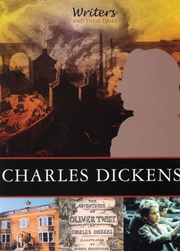 Charles Dickens (Writers and Their Times) (9780237536480) by Barber, Nicola; Lee-Browne, Patrick