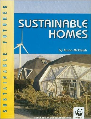 Beispielbild fr Sustainable Homes (Sustainable Futures) zum Verkauf von WorldofBooks