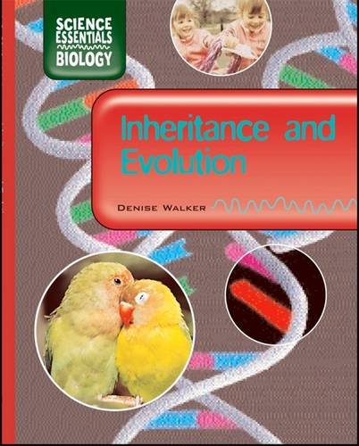 Beispielbild fr Inheritance and Evolution (Science Essentials - Biology) zum Verkauf von Reuseabook