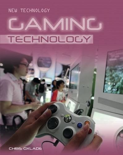 Stock image for Gaming Technology (New Technology) for sale by WorldofBooks
