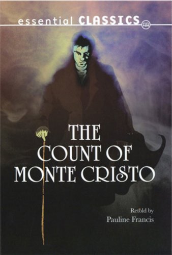 9780237540869: The Count of Monte Cristo (Essential Classics - Adventure Classics)