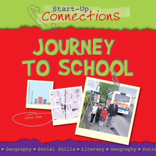 Stock image for Journey to School (Start-up Connections) for sale by WorldofBooks