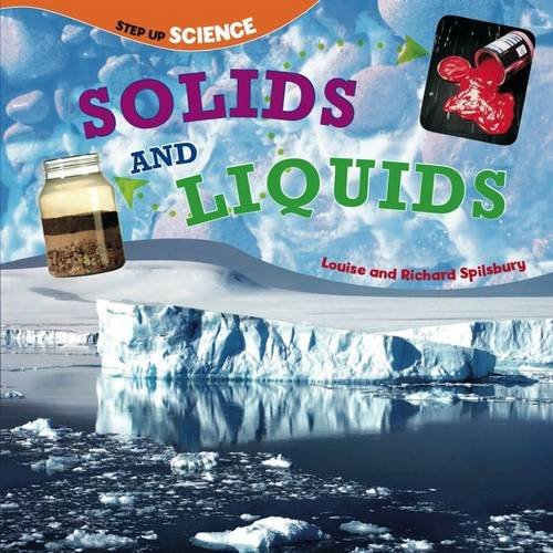 Beispielbild fr Solids and Liquids (Step-up Science) zum Verkauf von AwesomeBooks