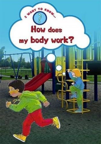 How Does My Body Work? (9780237544959) by Helena Ramsay