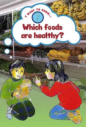 Which Foods Are Healthy (9780237544966) by Paul Humphrey