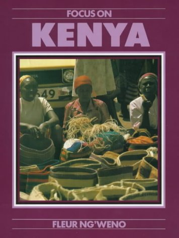 Stock image for Kenya (Focus on Series) for sale by Discover Books