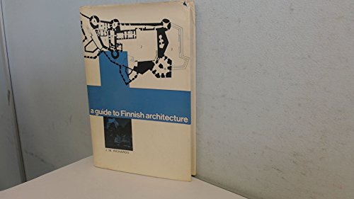 A guide to Finnish architecture (9780238787614) by RICHARDS, J.M.