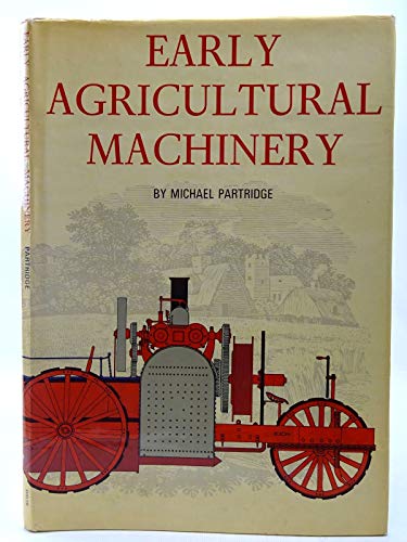 9780238788208: Early Agricultural Machinery