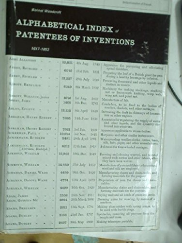 Stock image for Alphabetical Index of Patentees of Inventions, [From March 2, 1617 (14 James I) to October 1, 1852 (16 Victoriae) ] Woodcroft, Bennet for sale by Literary Cat Books