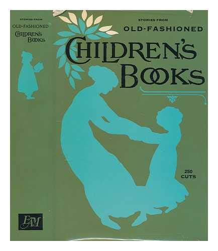 Imagen de archivo de Stories from Old-fashioned Children's Books a la venta por The Book Bin