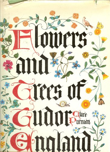 9780238789786: Flowers and Trees of Tudor England