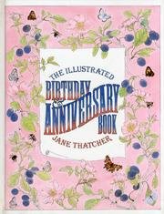 9780238990816: The Illustrated Birthday And Anniversary Book