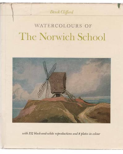 Stock image for Watercolours of the Norwich School for sale by GF Books, Inc.