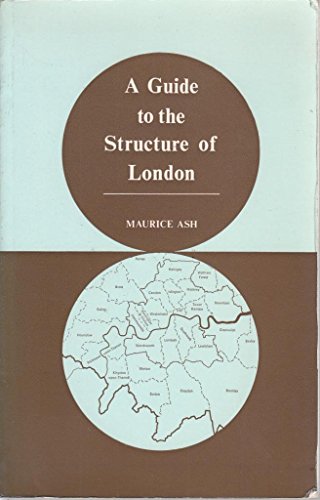 Beispielbild fr Guide to the Structure of London zum Verkauf von WorldofBooks