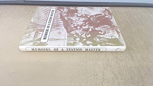 Imagen de archivo de Memoirs of a Station Master a la venta por WorldofBooks