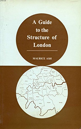 Imagen de archivo de Guide to the Structure of London a la venta por WorldofBooks