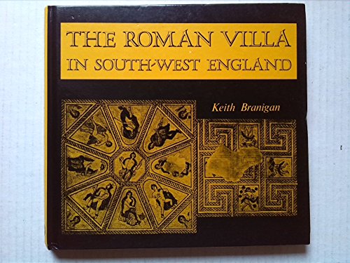 Stock image for The Roman villa in South-West England for sale by Books From California