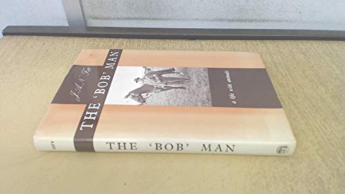 Beispielbild fr "Bob" Man: A Life with Animals zum Verkauf von WorldofBooks