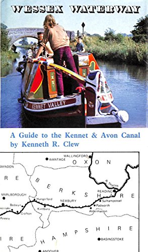 Beispielbild fr Wessex Waterway: Guide to the Kennet and Avon Canal zum Verkauf von WorldofBooks