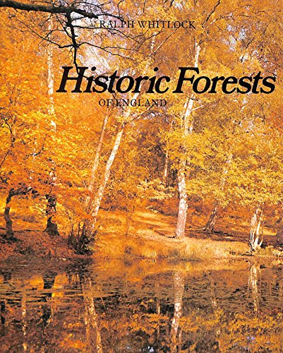 Beispielbild fr Historic Forests of England zum Verkauf von WorldofBooks