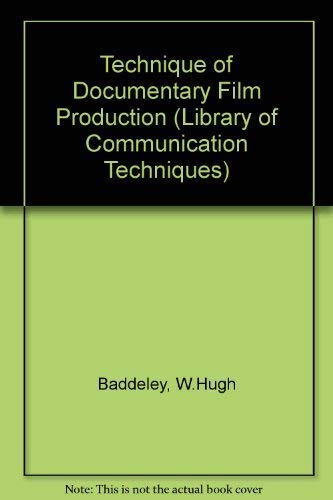 Imagen de archivo de The Technique of Documentary Film Production. 3rd Revised Edition. a la venta por Bingo Used Books