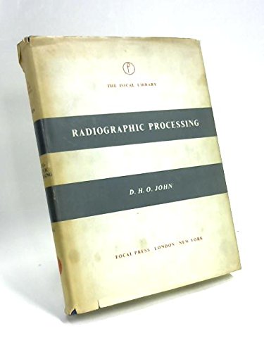 Imagen de archivo de Radiographic Processing in Medicine and Industry a la venta por Book Bear