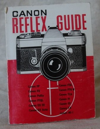 Canon Reflex Guide - Emanuel, W. D.