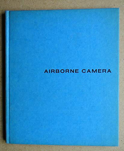 Airborne Camera: World from the Air and Outer Space