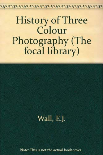 The History of Three-Color Photography