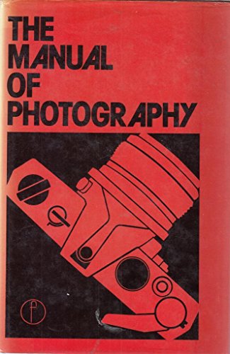 Stock image for Manual of Photography for sale by WorldofBooks