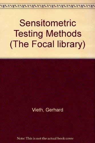 9780240507514: Sensitometric testing methods =: Messverfahren der Photographie (The Focal library) (German Edition)