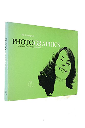 Beispielbild fr Photographics: Line and Contrast Method zum Verkauf von Table of Contents