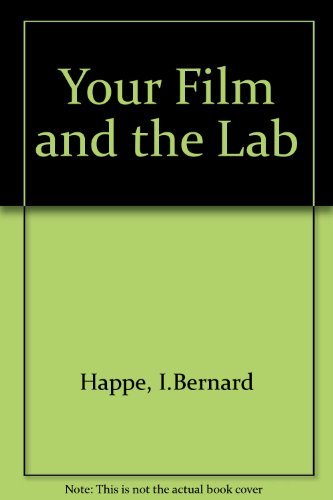 Beispielbild fr Your Film and the Lab zum Verkauf von dsmbooks