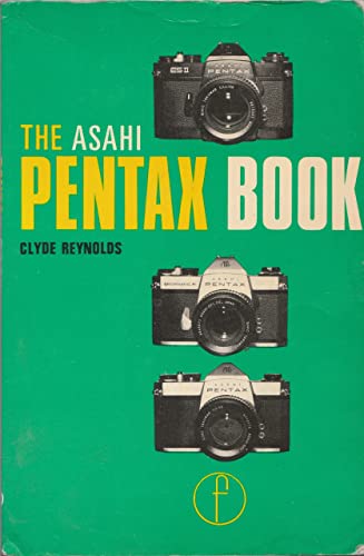 9780240508993: Asahi Pentax Book for Spotmatic F SP1000 and ESII Users