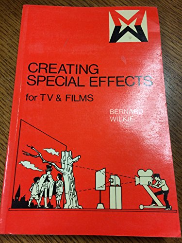 Imagen de archivo de Creating Special Effects for TV and Films a la venta por Better World Books Ltd