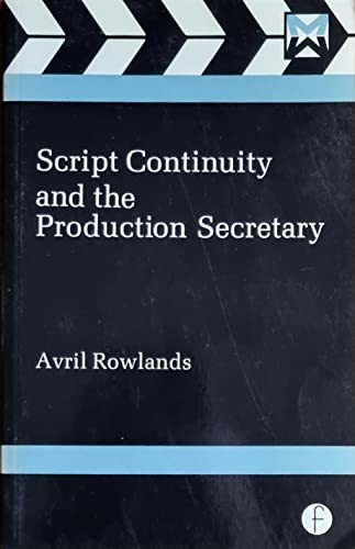 Beispielbild fr Script Continuity and the Production Secretary (Media Manuals) zum Verkauf von WorldofBooks