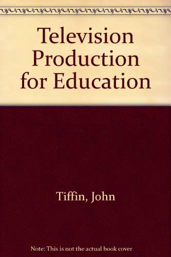 Beispielbild fr TV Production for Education : A Systems Approach zum Verkauf von Better World Books